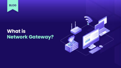 What Is Gateway in Networking